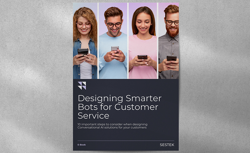 Designing Smarter Bots for Customer Service - Ebook